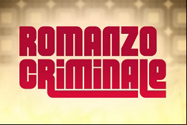 valutazione Romanzo Criminale slot machine